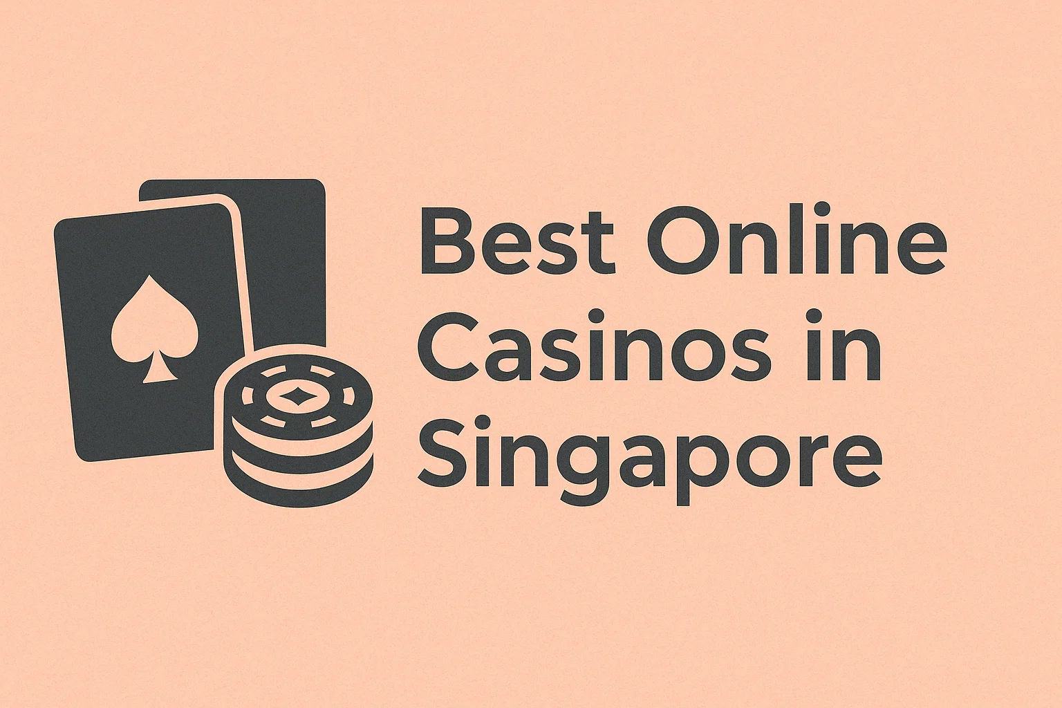 Best Online Casinos in Singapore