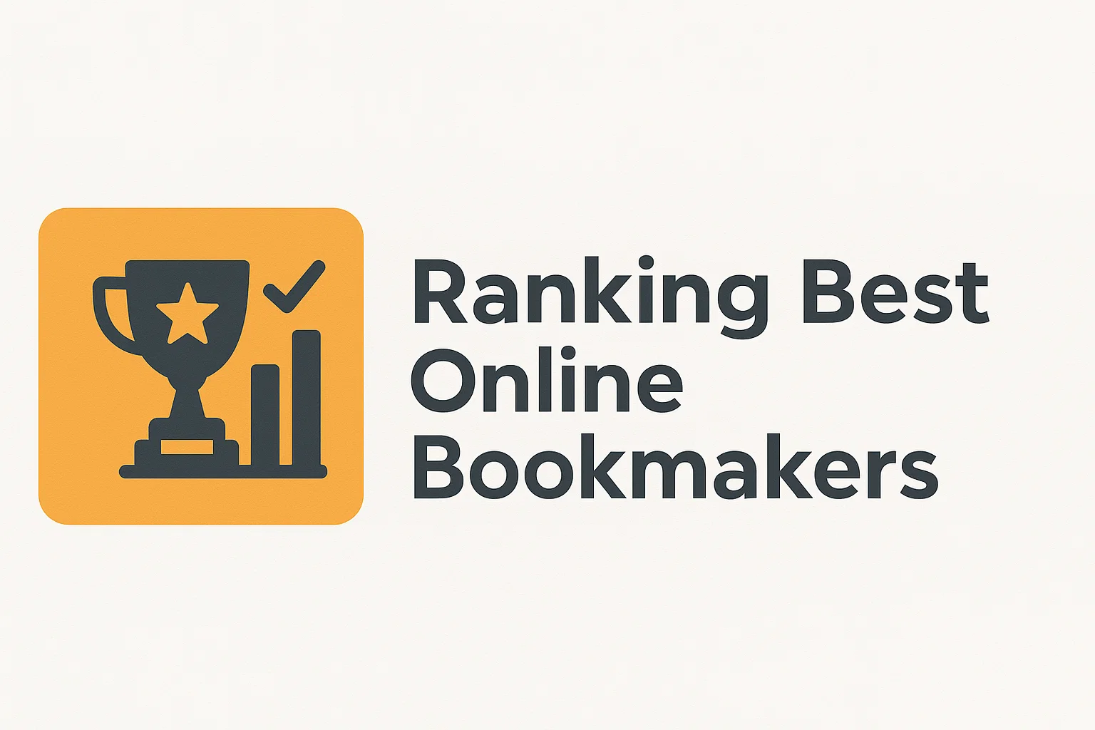 Ranking Best Online Bookmakers